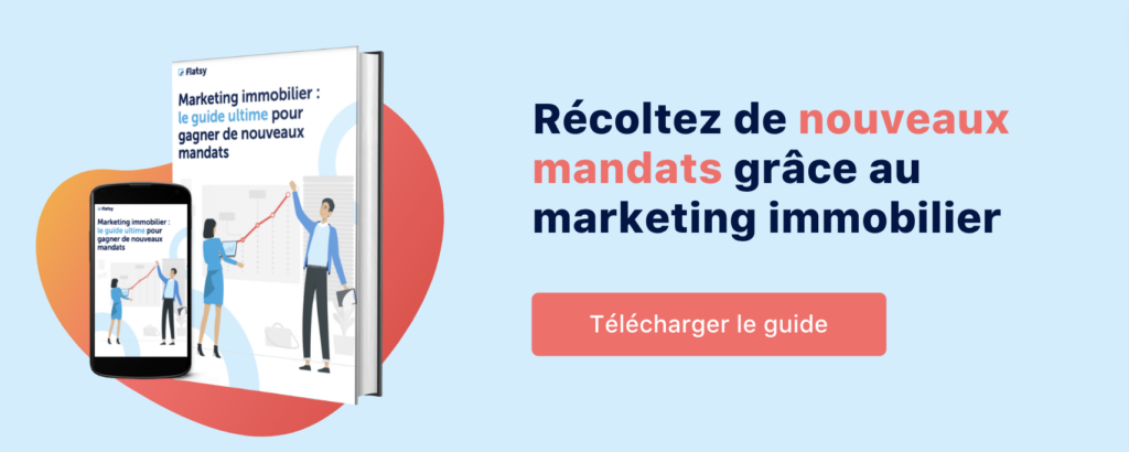 Le guide complet du marketing immobilier