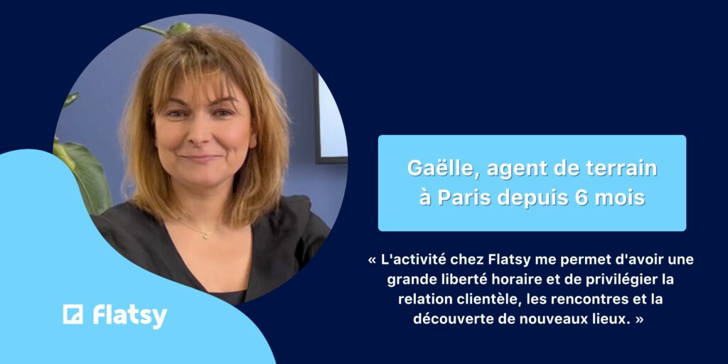 Rencontre avec Gaëlle, agent de terrain depuis 6 mois pour Flatsy